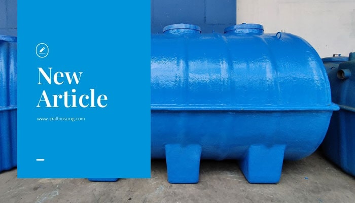 Bio septic tank fiberglass tangerang